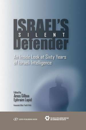 Israel's Silent Defender de Lapid, Ephraim