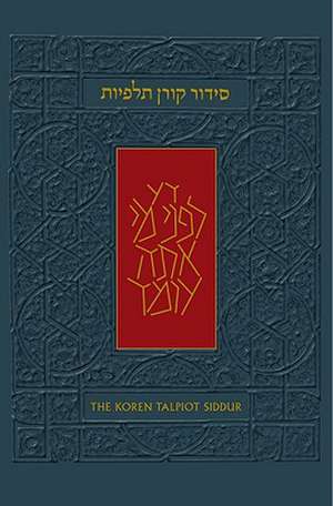 The Koren Talpiot Siddur: A Hebrew Prayerbook with English Instructions, Ashkenaz de Koren Publishers Jerusalem Ltd