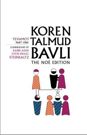 Koren Talmud Bavli, Volume 14: Yevamot, Part One de Adin Steinsaltz