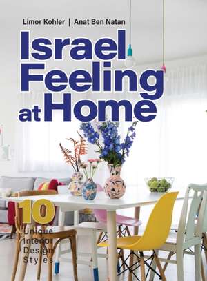 Israel feeling at Home de Limor Kohler