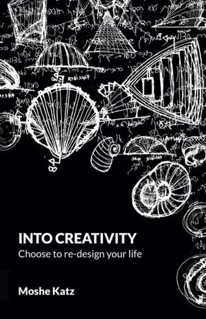 Katz, M: Into Creativity