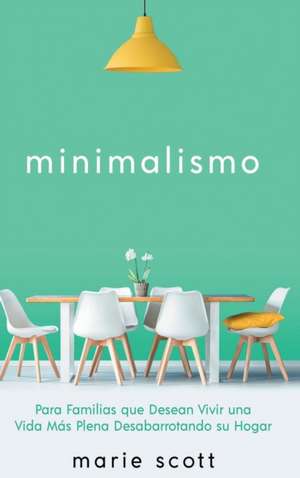 Minimalismo de Daniel Patterson