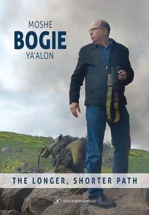 The Longer, Shorter Path de Moshe B. Ya'alon