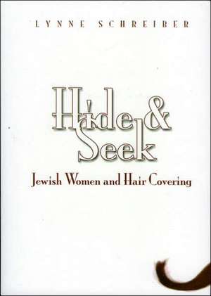 Hide and Seek de Lynne Schreiber