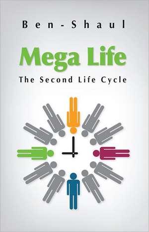 Mega Life de Ben Shaul