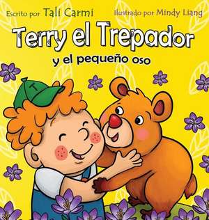 Terry el Trepador y el pequeño oso de Tali Carmi