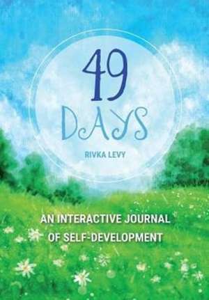 49 Days de Levy Rivka