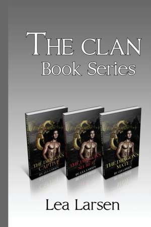 The Clan Book Box Series, Books 1-3 de Lea Larsen