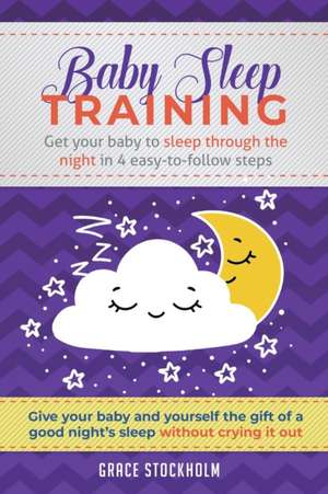 Baby Sleep Training de Grace Stockholm