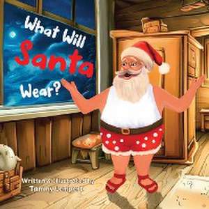 What Will Santa Wear? de Tammy Lempert