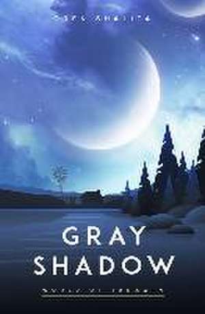 Gray Shadow: World of Tarawin de Oren Shalita