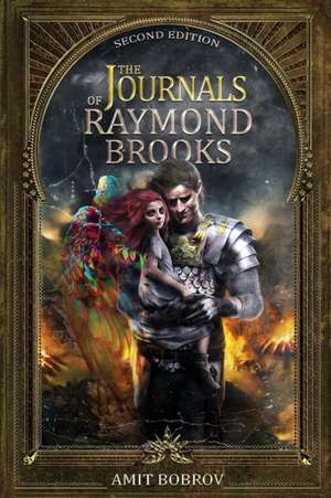 The Journals of Raymond Brooks de Amit Bobrov