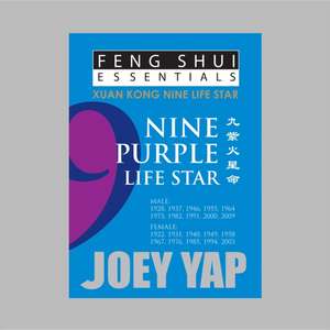 Feng Shui Essentials - 9 Purple Life Star de Joey Yap