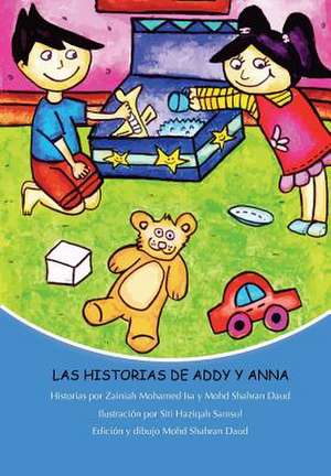 Las Historias de Addy y Anna de Zainiah Mohamed Isa