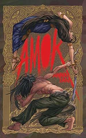 Amok de Anna Tan