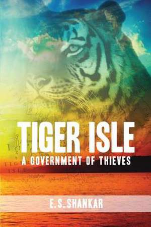 Tiger Isle de Shankar, E. S.