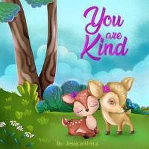 YOU ARE KIND de Jessica Heins