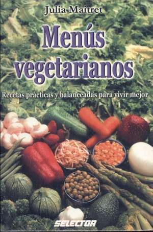 Menus Vegetarianos de Julia Maitret