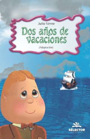 Dos años de vacaciones de Julio Verne