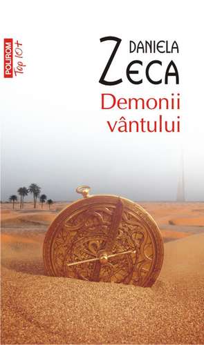 Demonii vintului de Daniela Zeca-Buzura