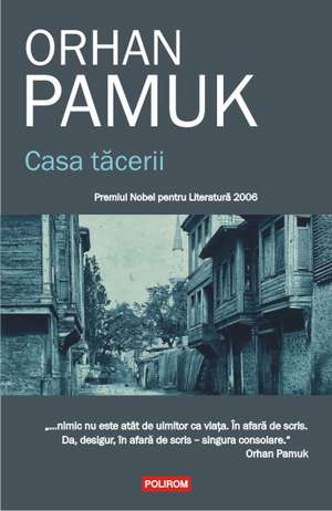 Casa tăcerii de Orhan Pamuk