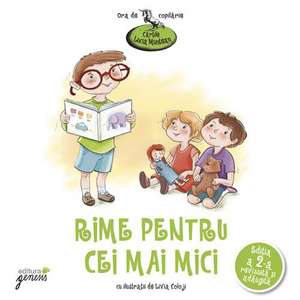 Rime pentru cei mai mici: 2-4 ani de Lucia Muntean