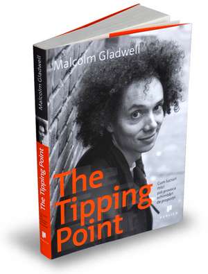 The Tipping Point de Malcolm Gladwell