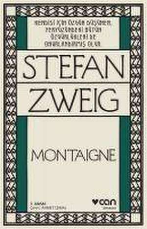 Montaigne de Stefan Zweig