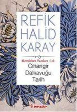 Cihangir Dalkavugu Tarih de Refik Halid Karay