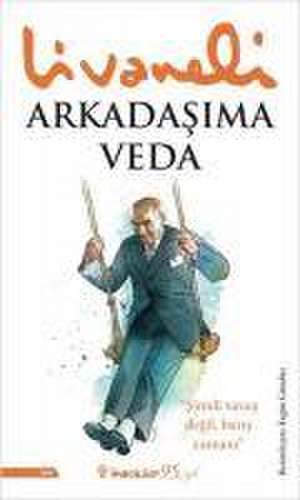 Arkadasima Veda de Zülfü Livaneli