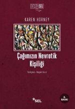 Cagimizin Nevrotik Kisiligi de Karen Horney