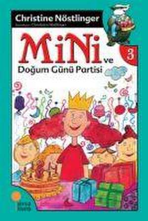 Mini ve Dogum Günü Partisi de Christine Nöstlinger