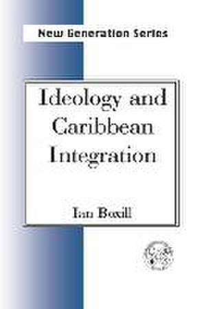 Ideology and Caribbean Integration de P. Adrien