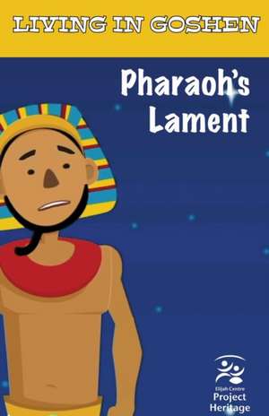 Pharaoh's Lament de Elijah Centre Project Heritage