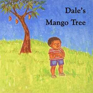 Dales Mango Tree de Kim Robinson