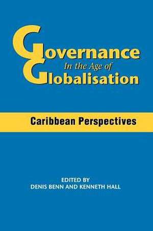 Governance in the Age of Globalisation de Kenneth O. Hall