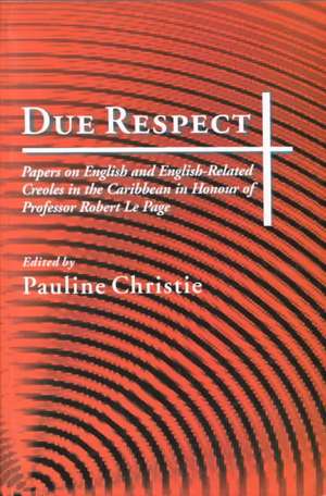 Due Respect de Pauline Christie