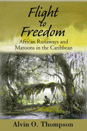 Flight to Freedom de Alvin O. Thompson