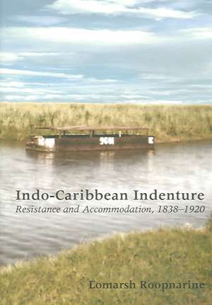 Indo-Caribbean Indenture de Lomarsh Roopnarine