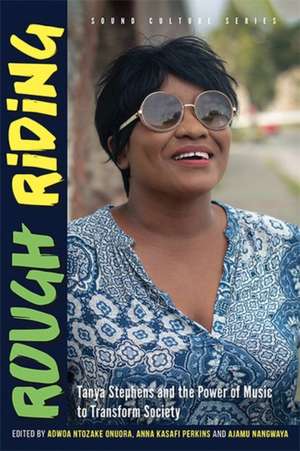 Rough Riding de Adwoa Ntozake Onuora