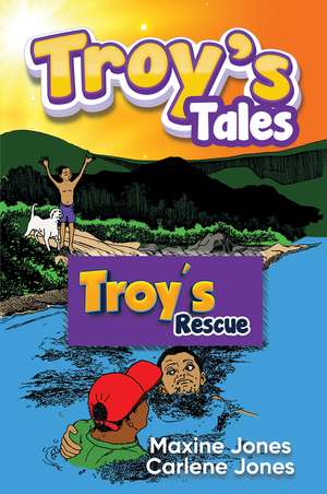 Troy's Rescue de Maxine Jones