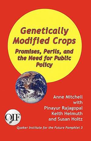 Genetically Modified Crops de Anne Mitchell