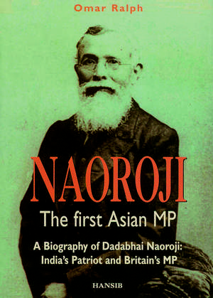 Dadabhai Naoroji de Omar Ralph