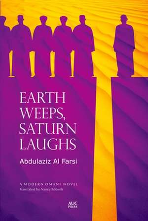 Earth Weeps, Saturn Laughs de Abdulaziz Al Farsi