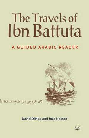 The Travels of Ibn Battuta de Inas Hassan