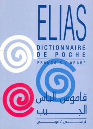 Elias Pocket Dictionary de Par Mitri Elias