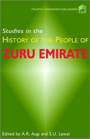 The History of the Zuru Emirate de Augi