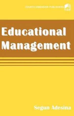 Educational Management de Segun Adesina