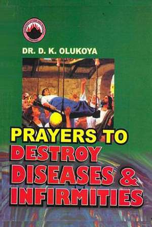 Prayers to Destroy Diseases and Infirmities: Reflections on Conceptions and Misconceptions