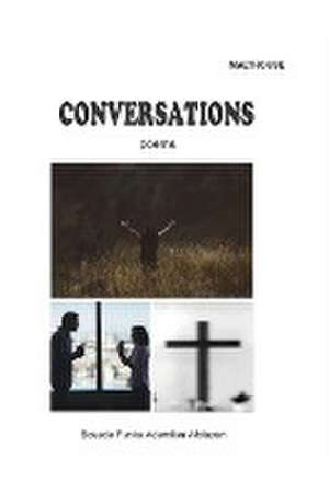 Afolayan, B: Conversations